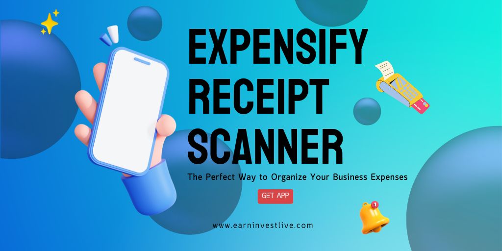 Expensify Receipt Scanner: The Perfect Way to Organize Your Business Expenses