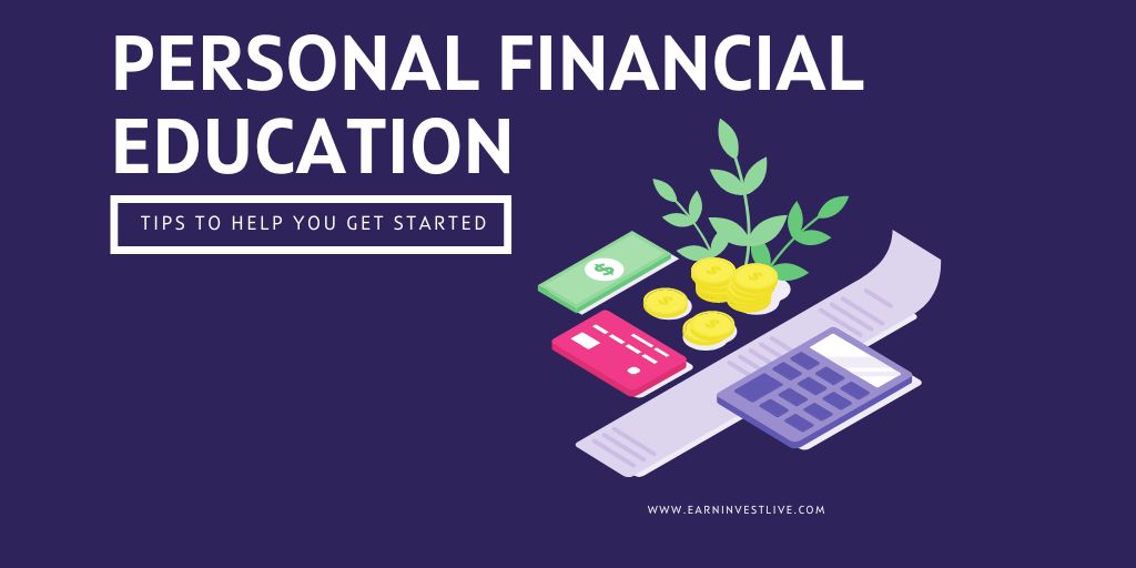 The ABCs of Personal Financial Education: Tips to Help You Get Started