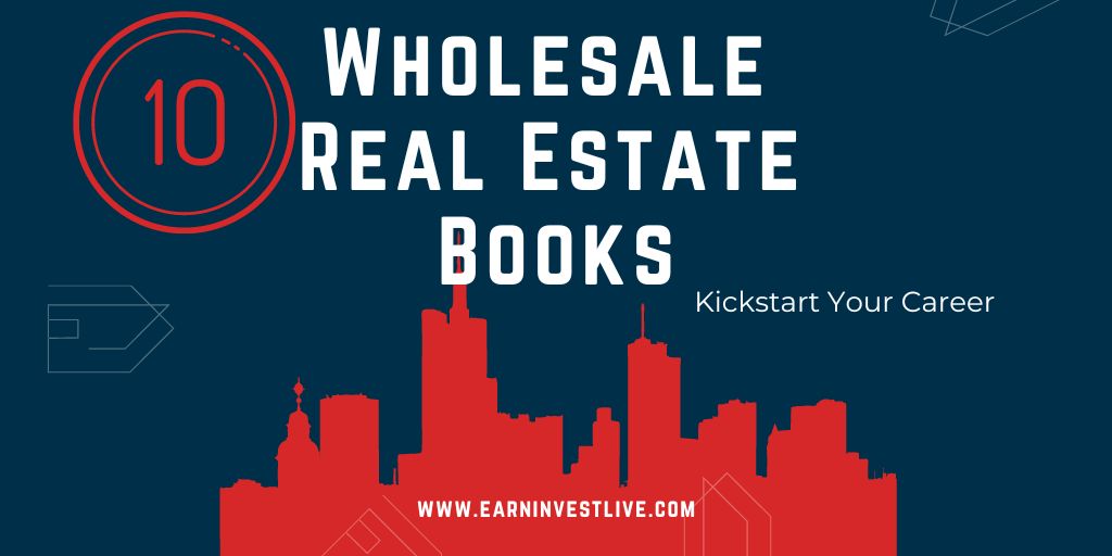10 Best Wholesale Real Estate Books to Kickstart Your Career