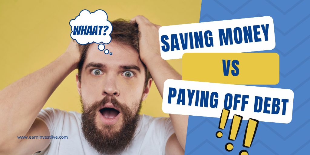 Saving Money Vs. Paying Off Debt: The Personal Finance Conundrum – How to Make the Right Decision for You