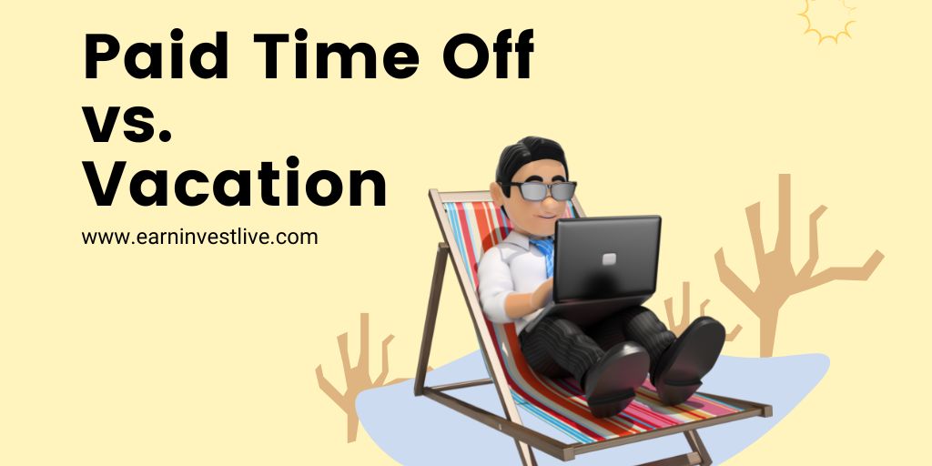 Paid Time Off vs. Vacation: How to Understand the Difference
