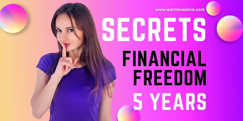 How to Achieve Financial Freedom in 5 Years: A Guide to Getting Started