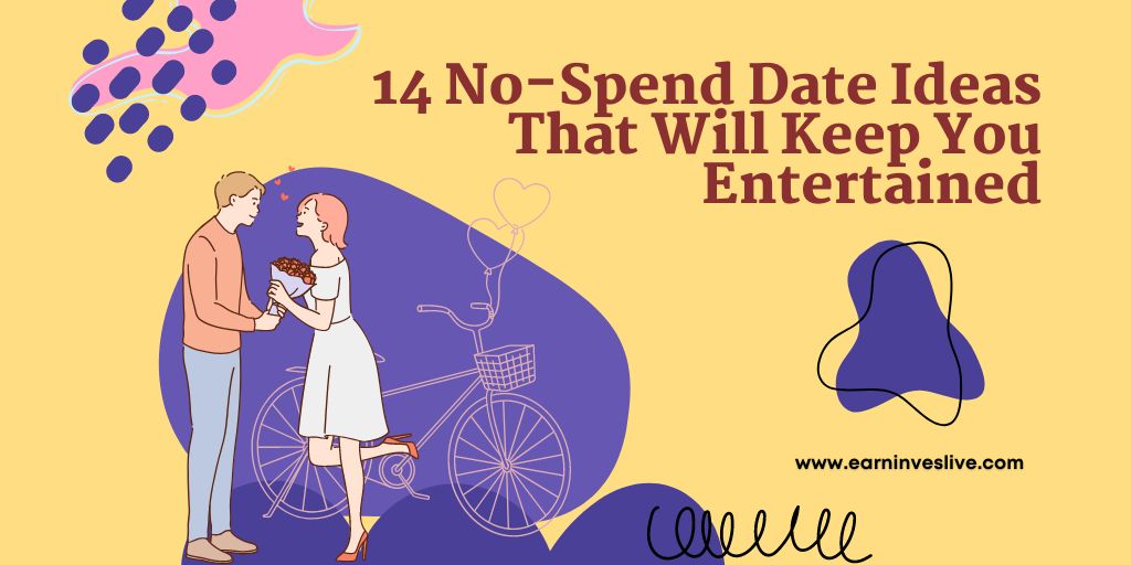 14 No-Spend Date Ideas That Will Keep You entertained