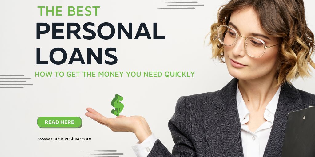 The Best Personal Loans 2022: How to Get the Money You Need Quickly