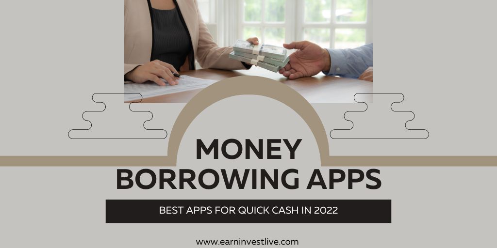 Money Borrowing Apps: The Best Apps for Quick Cash in 2022