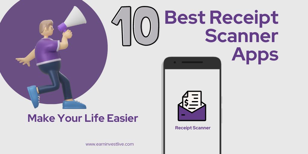 10 Best Receipt Scanner Apps to Make Your Life Easier