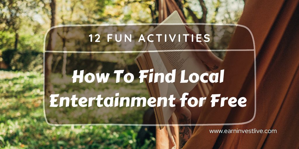 How To Find Local Entertainment for Free: 12 Fun Activities in Your Area