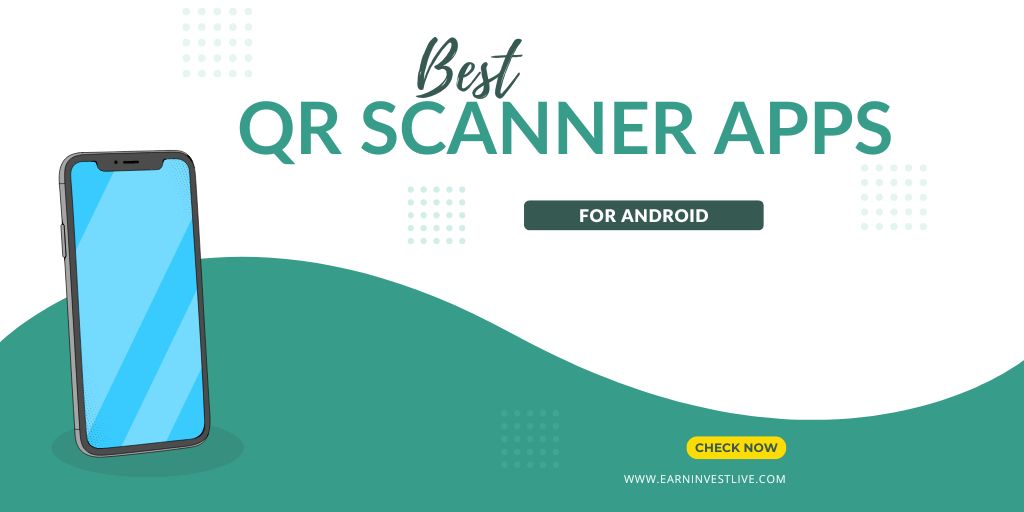 7 Best QR Scanner Apps for Android
