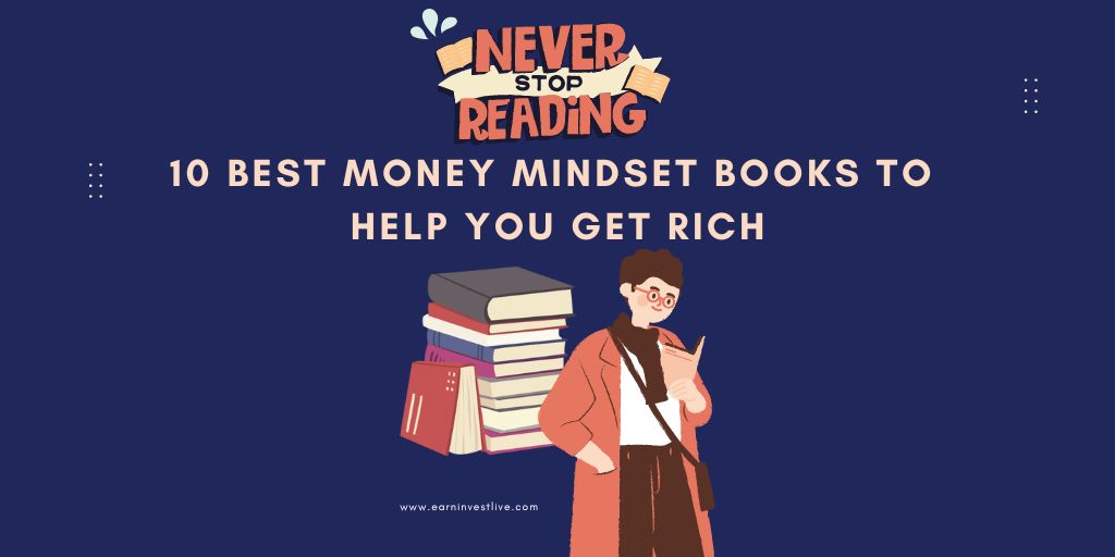 10 Best Money Mindset Books to Help You Get Rich
