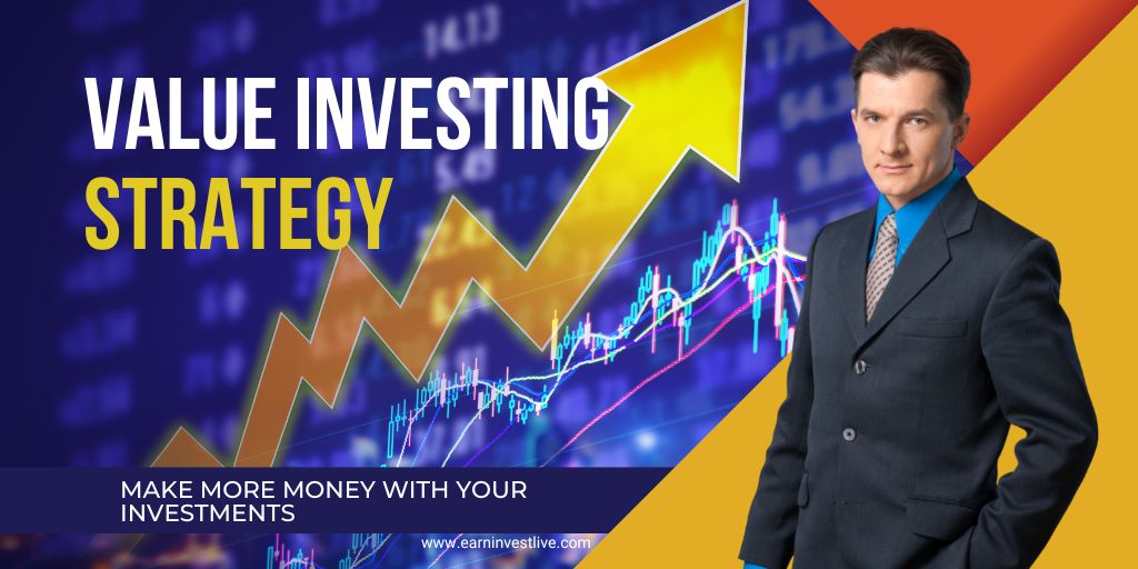 Value Investing Strategy for 2022: Make More Money With Your Investments
