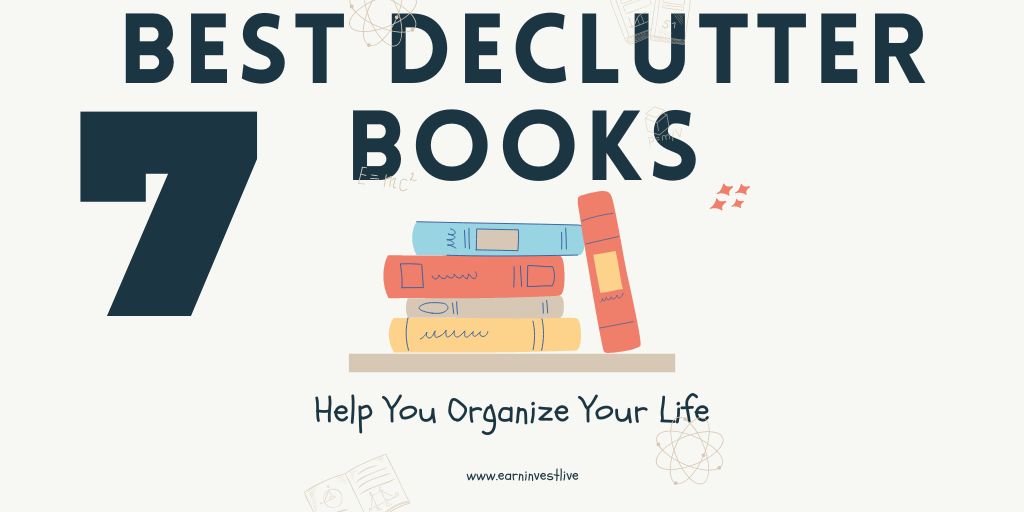 7 Best Declutter Books to Help You Organize Your Life