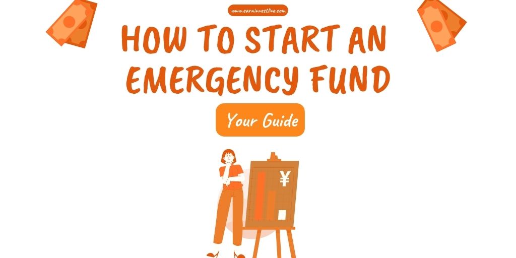 How to Start an Emergency Fund: Your Guide