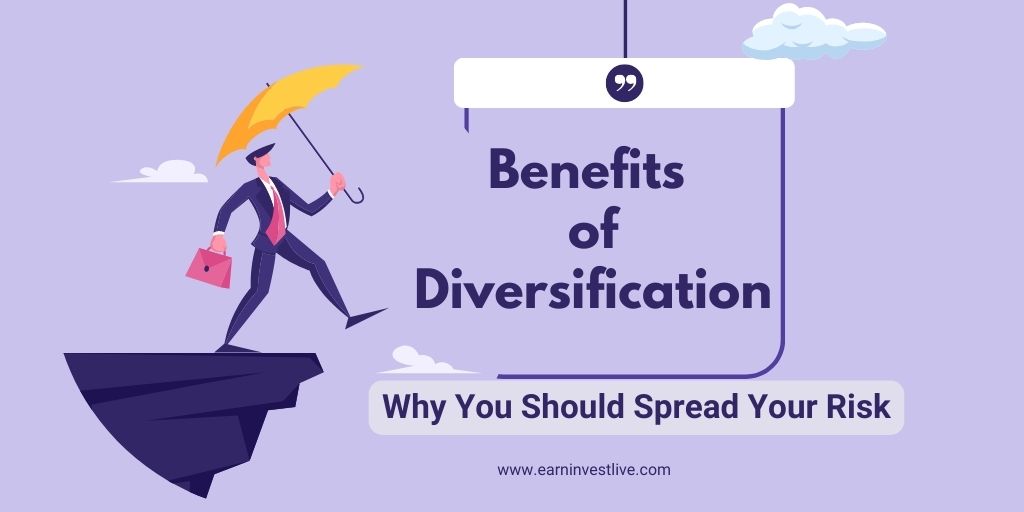 Benefits of Diversification: Why You Should Spread Your Risk