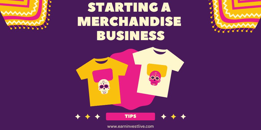 Starting a Merchandise Business: Tips for New Entrepreneurs