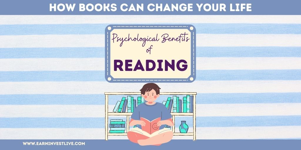 11 Psychological Benefits of Reading: How Books Can Change Your Life