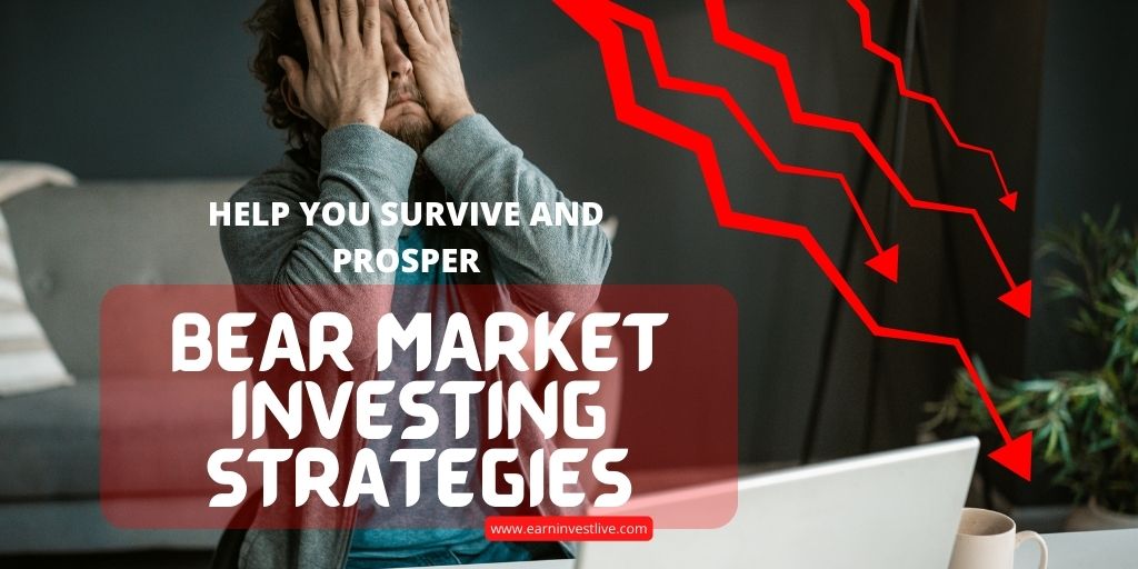 7 Bear Market Investing Strategies to Help You Survive and Prosper