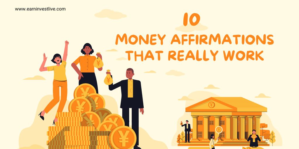 10 Money Affirmations That Really Work