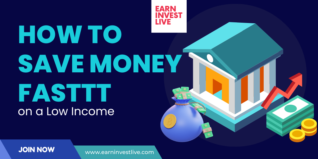 How to Save Money Fast on a Low Income: Tips and Tricks